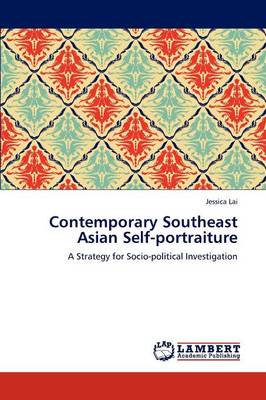 Contemporary Southeast Asian Self-Portraiture (Paperback)