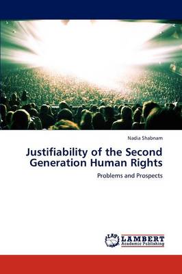 Justifiability of the Second Generation Human Rights (Paperback)