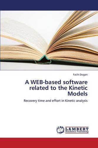 A Web-Based Software Related to the Kinetic Models (Paperback)