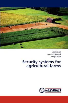Security Systems for Agricultural Farms (Paperback)