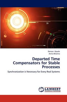 Departed Time Compensators for Stable Processes (Paperback)