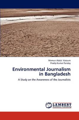 Environmental Journalism in Bangladesh (Paperback)