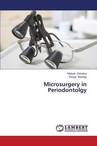 Microsurgery in Periodontolgy (Paperback)