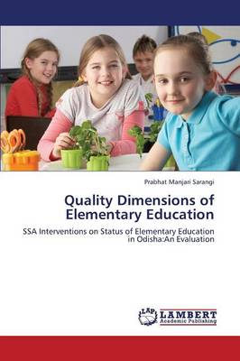 Quality Dimensions of Elementary Education (Paperback)