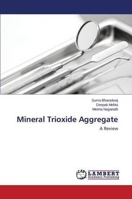 Mineral Trioxide Aggregate (Paperback)