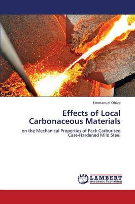 Effects of Local Carbonaceous Materials (Paperback)