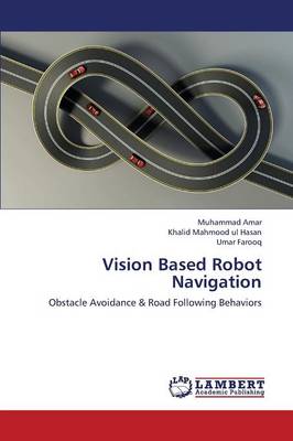 Vision Based Robot Navigation (Paperback)