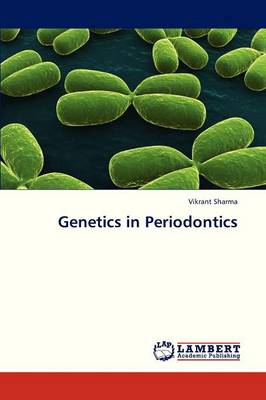 Genetics in Periodontics (Paperback)