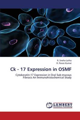 Ck - 17 Expression in Osmf (Paperback)