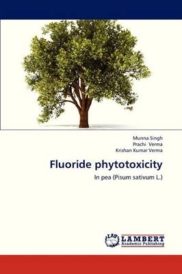 Fluoride Phytotoxicity (Paperback)