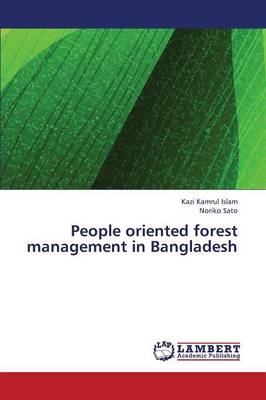 People Oriented Forest Management in Bangladesh (Paperback)
