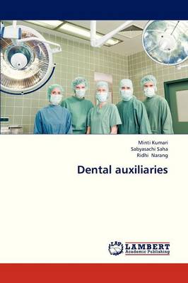 Dental Auxiliaries (Paperback)