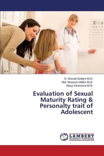 Evaluation of Sexual Maturity Rating & Personalty Trait of Adolescent (Paperback)