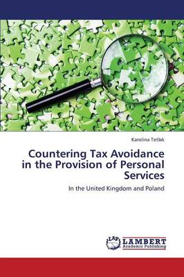 Countering Tax Avoidance in the Provision of Personal Services (Paperback)