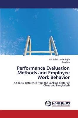 Performance Evaluation Methods and Employee Work Behavior (Paperback)