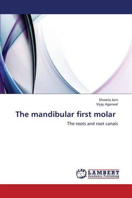 The Mandibular First Molar (Paperback)