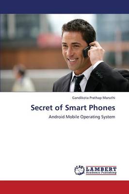 Secret of Smart Phones (Paperback)