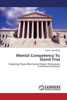 Mental Competency to Stand Trial (Paperback)