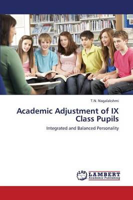 Academic Adjustment of IX Class Pupils (Paperback)