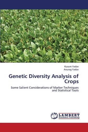 Genetic Diversity Analysis of Crops (Paperback)