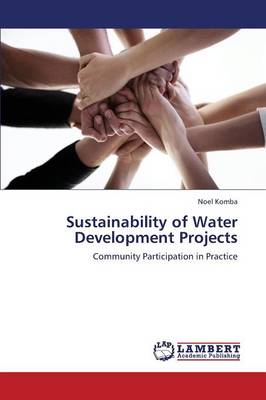Sustainability of Water Development Projects (Paperback)