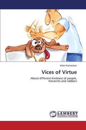 Vices of Virtue (Paperback)