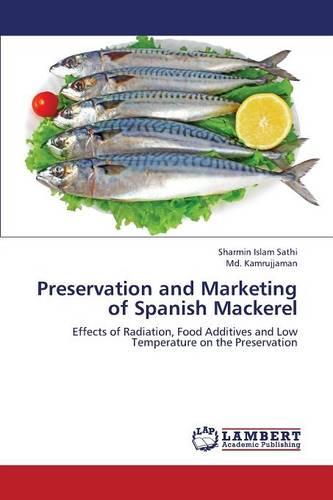 Preservation and Marketing of Spanish Mackerel (Paperback)