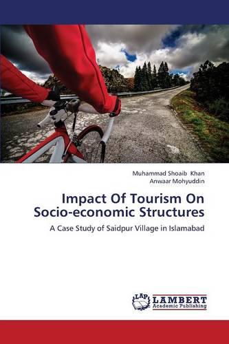 Impact of Tourism on Socio-Economic Structures (Paperback)