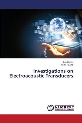 Investigations on Electroacoustic Transducers (Paperback)
