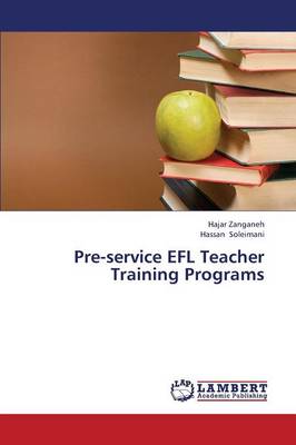 Pre-Service Efl Teacher Training Programs (Paperback)