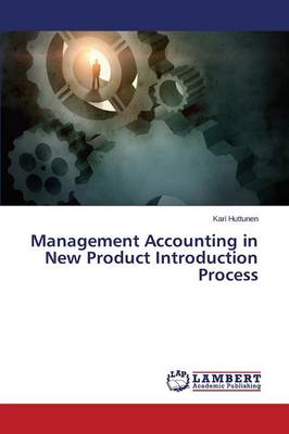 Management Accounting in New Product Introduction Process (Paperback)