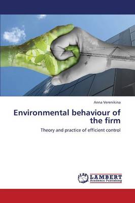 Environmental Behaviour of the Firm (Paperback)