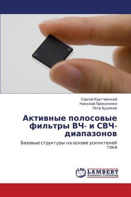 Aktivnye Polosovye Fil'try Vch- I Svch-Diapazonov (Paperback)