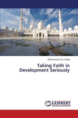 Taking Faith in Development Seriously (Paperback)