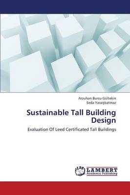 Sustainable Tall Building Design (Paperback)