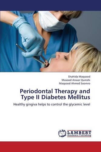 Periodontal Therapy and Type II Diabetes Mellitus (Paperback)