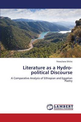 Literature as a Hydro-Political Discourse (Paperback)