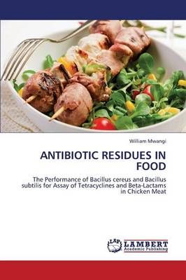 Antibiotic Residues in Food (Paperback)