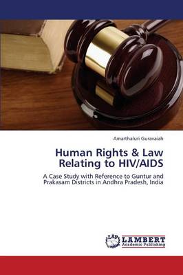 Human Rights & Law Relating to HIV/AIDS (Paperback)