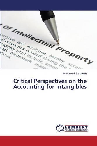 Critical Perspectives on the Accounting for Intangibles (Paperback)