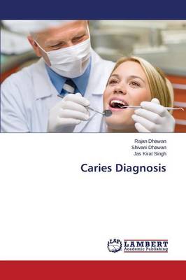 Caries Diagnosis (Paperback)