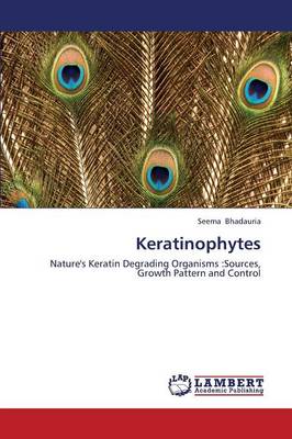 Keratinophytes (Paperback)
