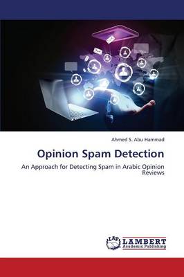 Opinion Spam Detection (Paperback)