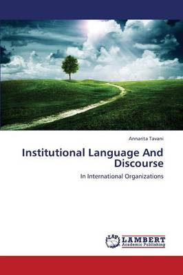 Institutional Language and Discourse (Paperback)