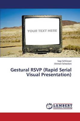Gestural Rsvp (Rapid Serial Visual Presentation) (Paperback)