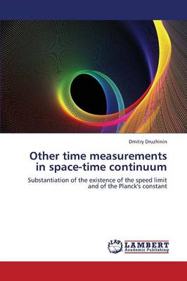 Other Time Measurements in Space-Time Continuum (Paperback)