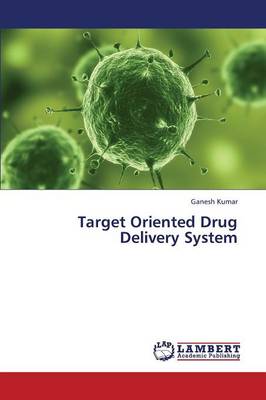 Target Oriented Drug Delivery System (Paperback)