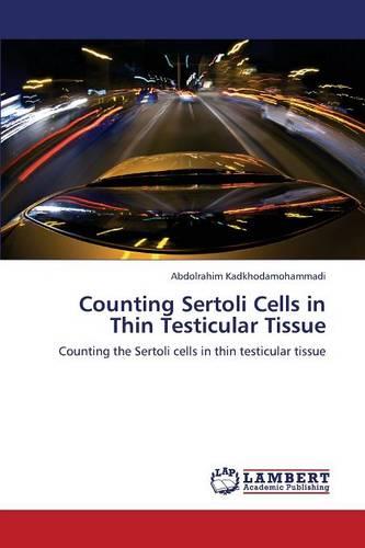 Counting Sertoli Cells in Thin Testicular Tissue (Paperback)