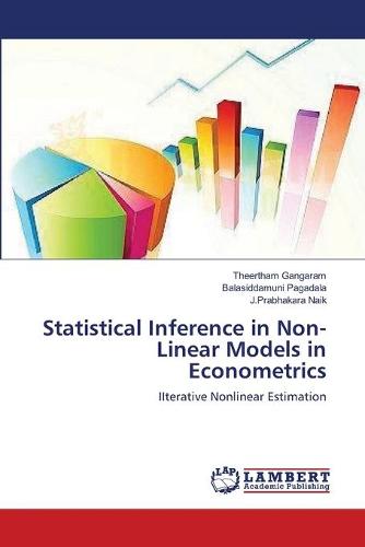 Statistical Inference in Non-Linear Models in Econometrics (Paperback)