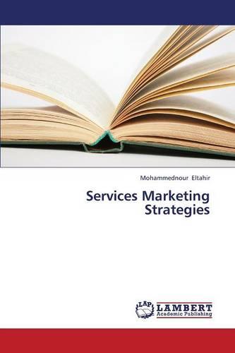 Services Marketing Strategies (Paperback)